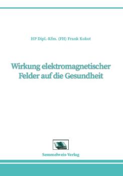 Wirkung elektromagnetischer Felder auf die Gesundheit (Nr. 27)